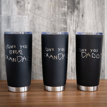 Load image into Gallery viewer, Customer Supplied Tumbler - Hand Writing Engraving