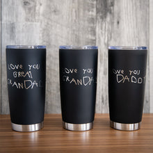 Load image into Gallery viewer, Customer Supplied Tumbler - Hand Writing Engraving
